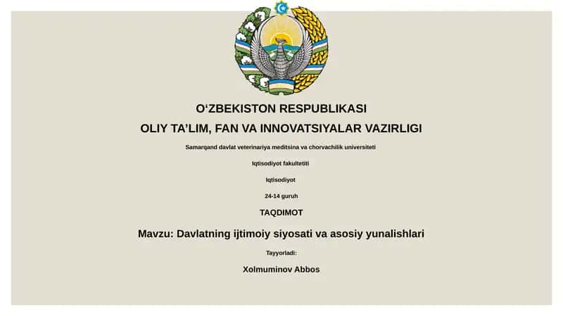Davlatning ijtimoiy siyosati va asosiy yunalishlari