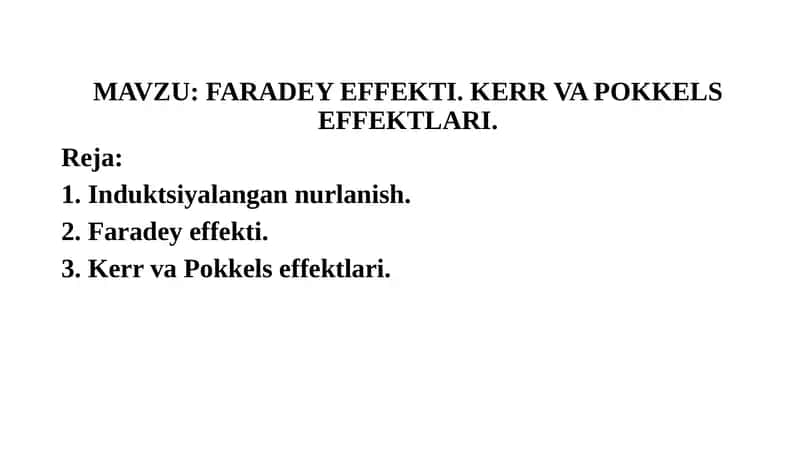 FARADEY EFFEKTI. KERR VA POKKELS EFFEKTLARI