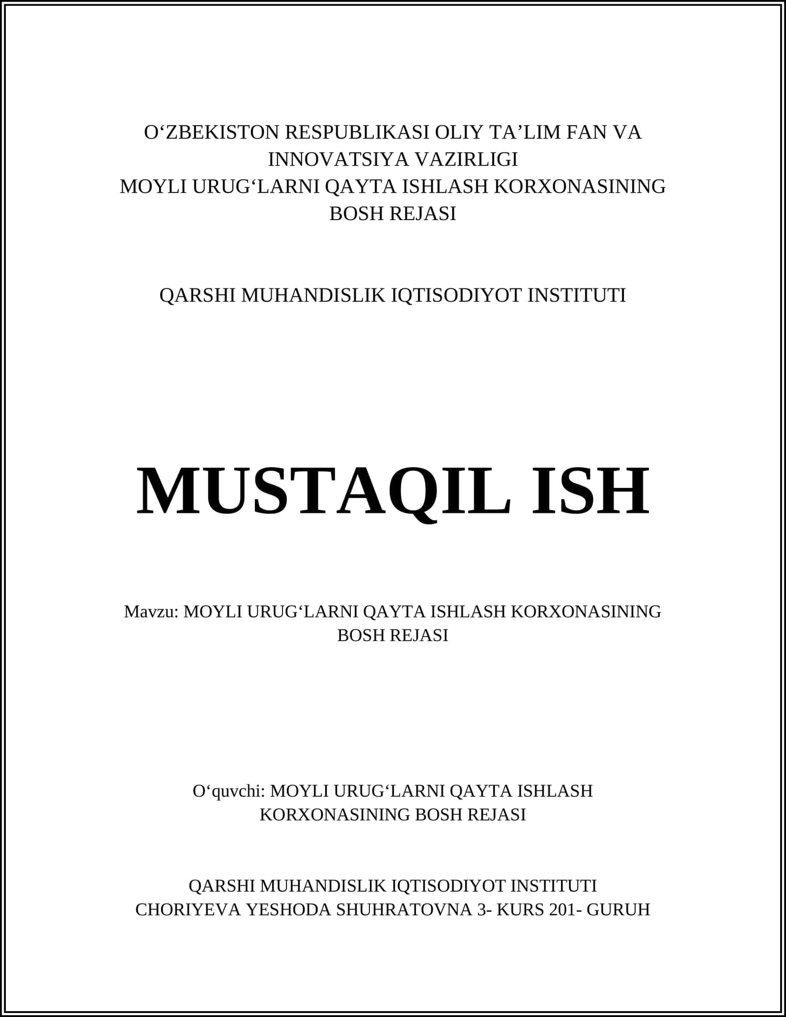 MOYLI URUGʻLARNI QAYTA ISHLASH KORXONASINING BOSH REJASI