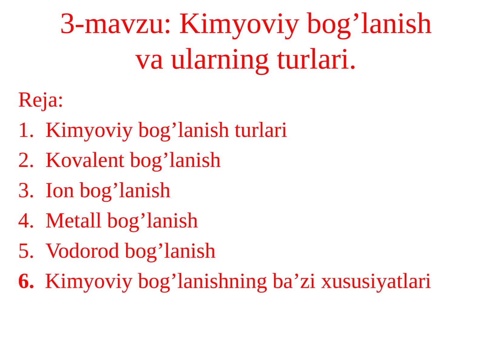 Kimyoviy bog’lanish va ularining turlari