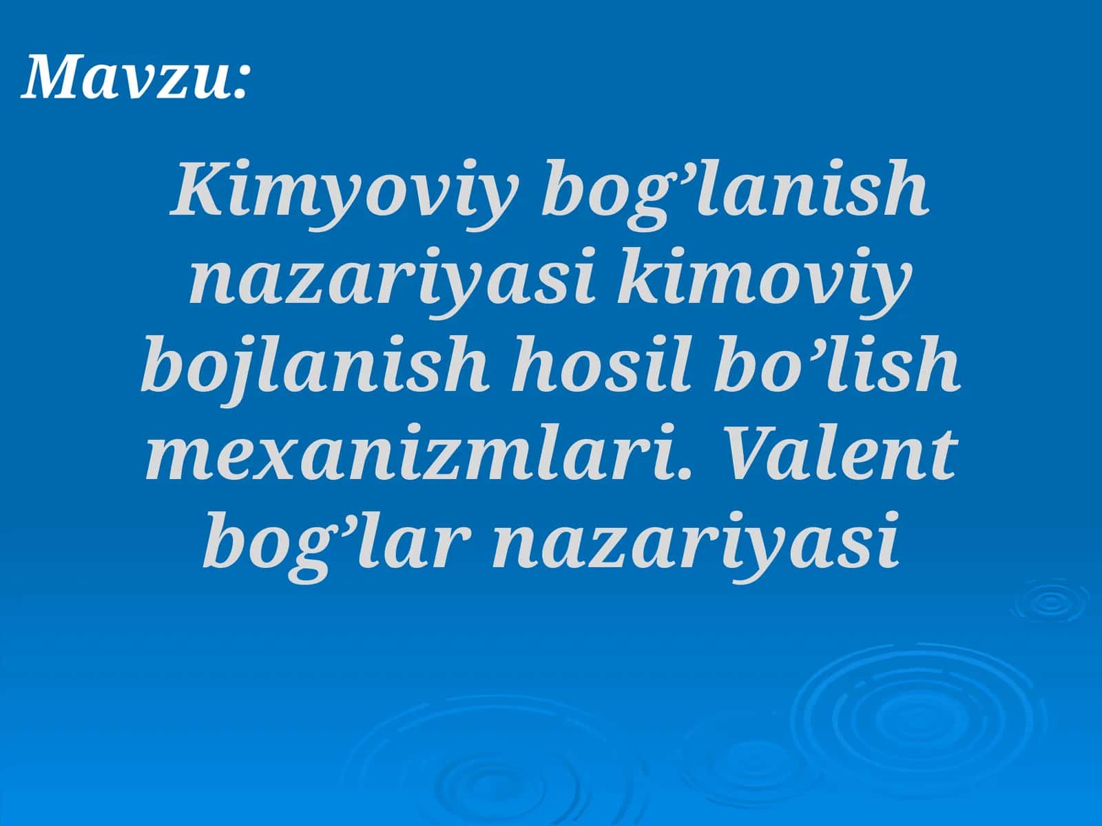 Kimyoviy bog’lanish nazariyasi