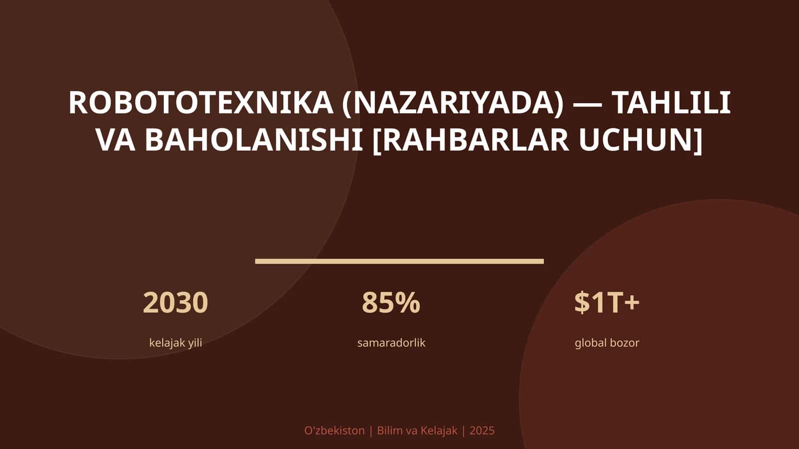 Robototexnika (nazariyada) — tahlili va baholanishi [rahbarlar uchun]