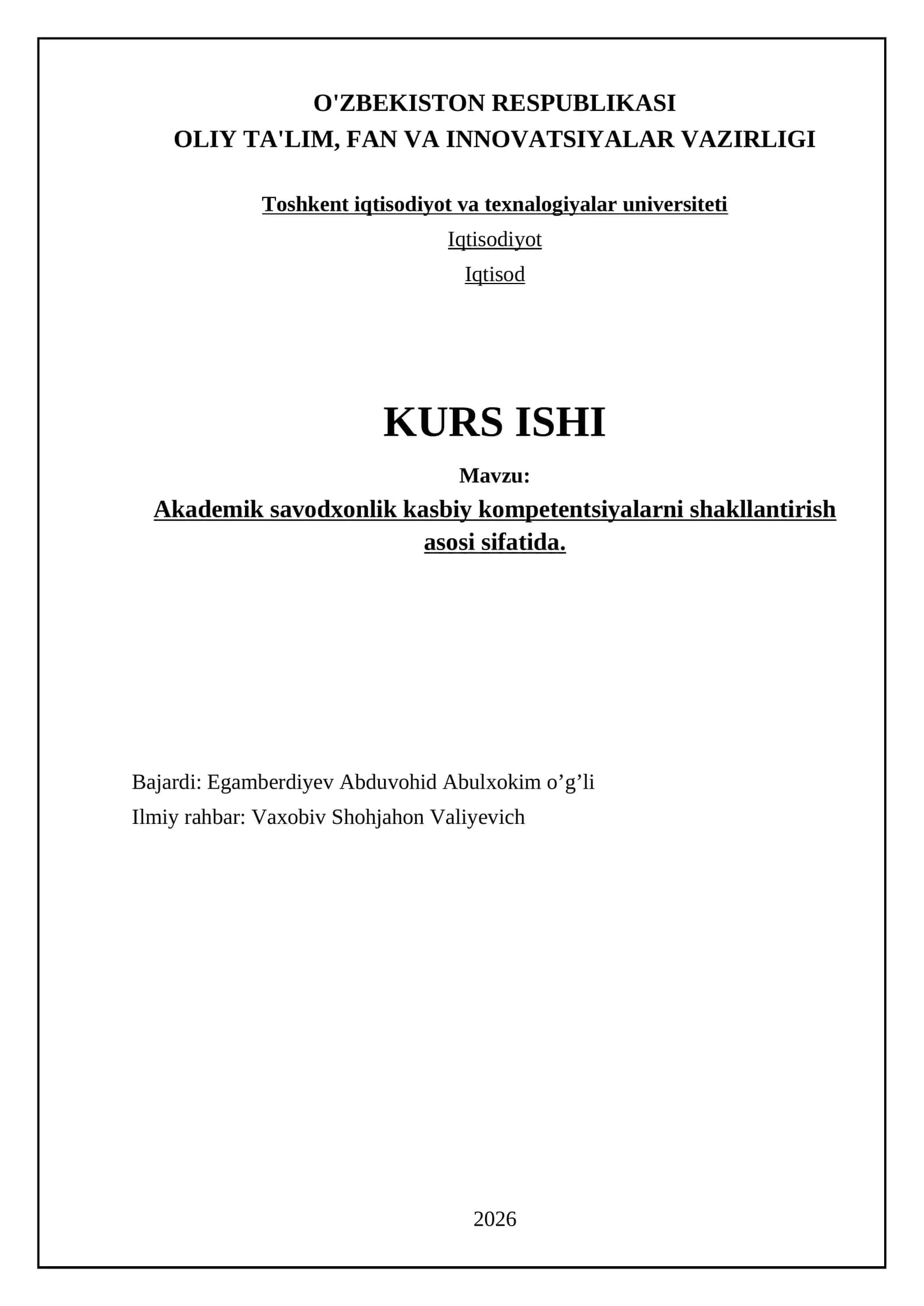Akademik savodxonlik kasbiy kompetentsiyalarni shakllantirish asosi sifatida
