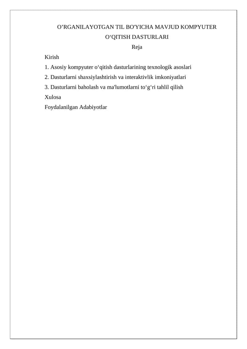 O’RGANILAYOTGAN TIL BO'YICHA MAVJUD KOMPYUTER O‘QITISH DASTURLARI