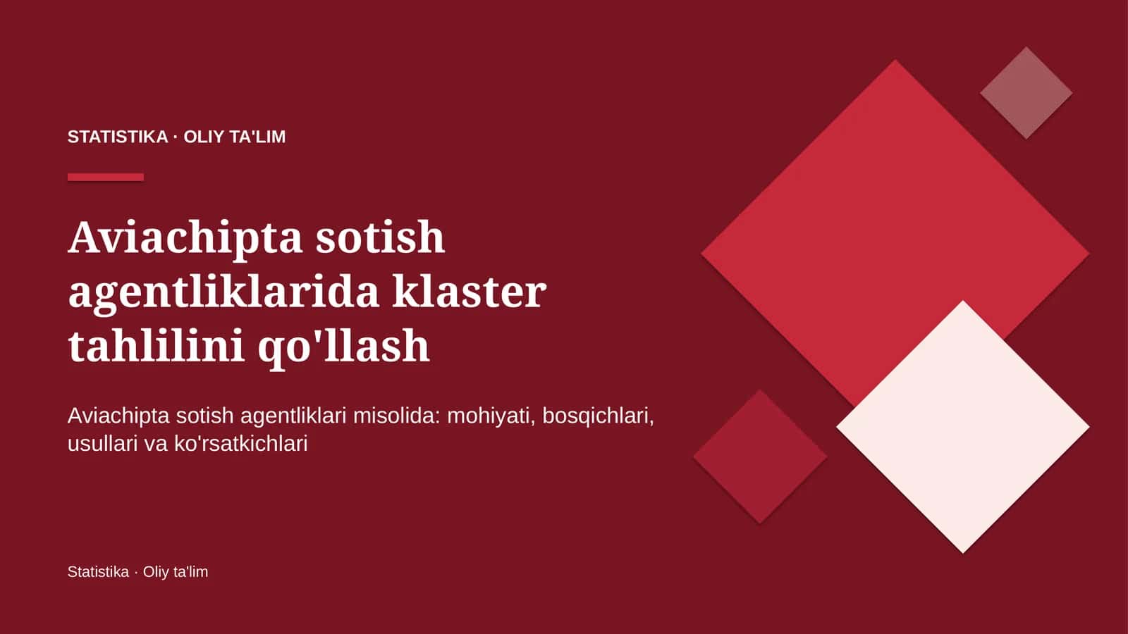 Aviachipta sotish agentliklarida klaster tahlilini qo'llash
