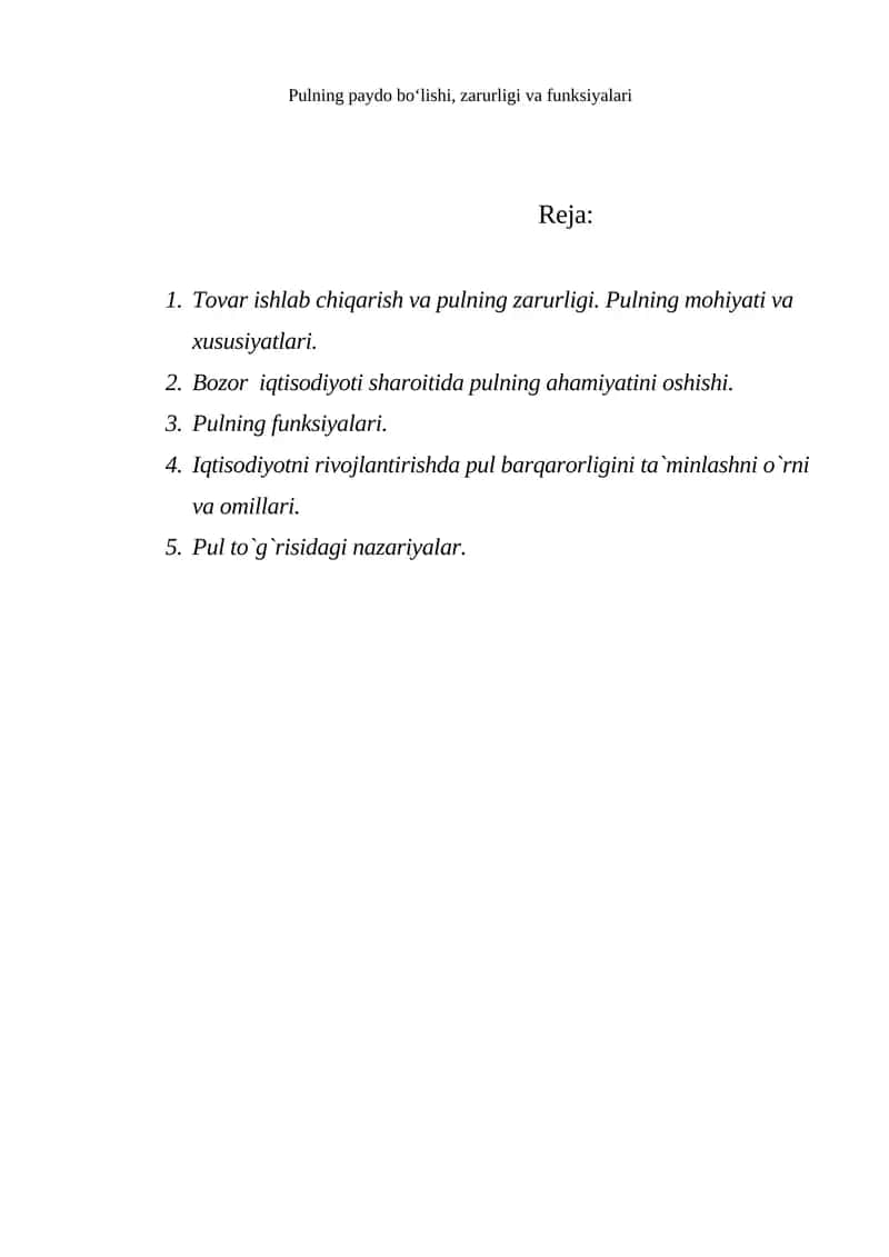Pulning paydo bo‘lishi, zarurligi va funksiyalari
