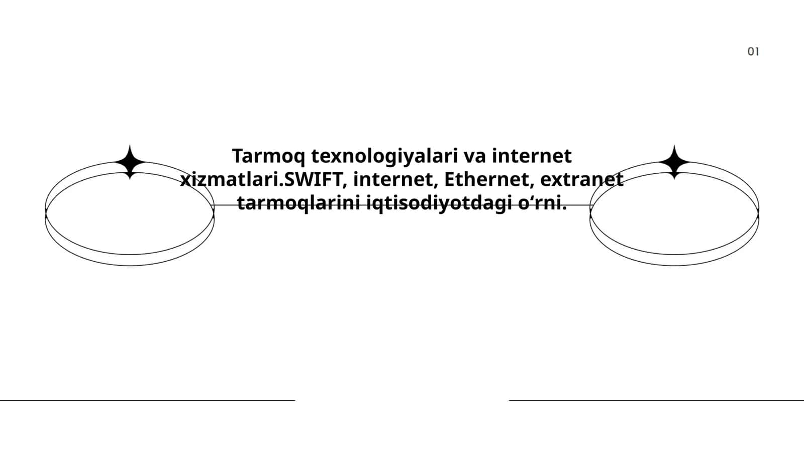 Tarmoq texnologiyalari va internet xizmatlari