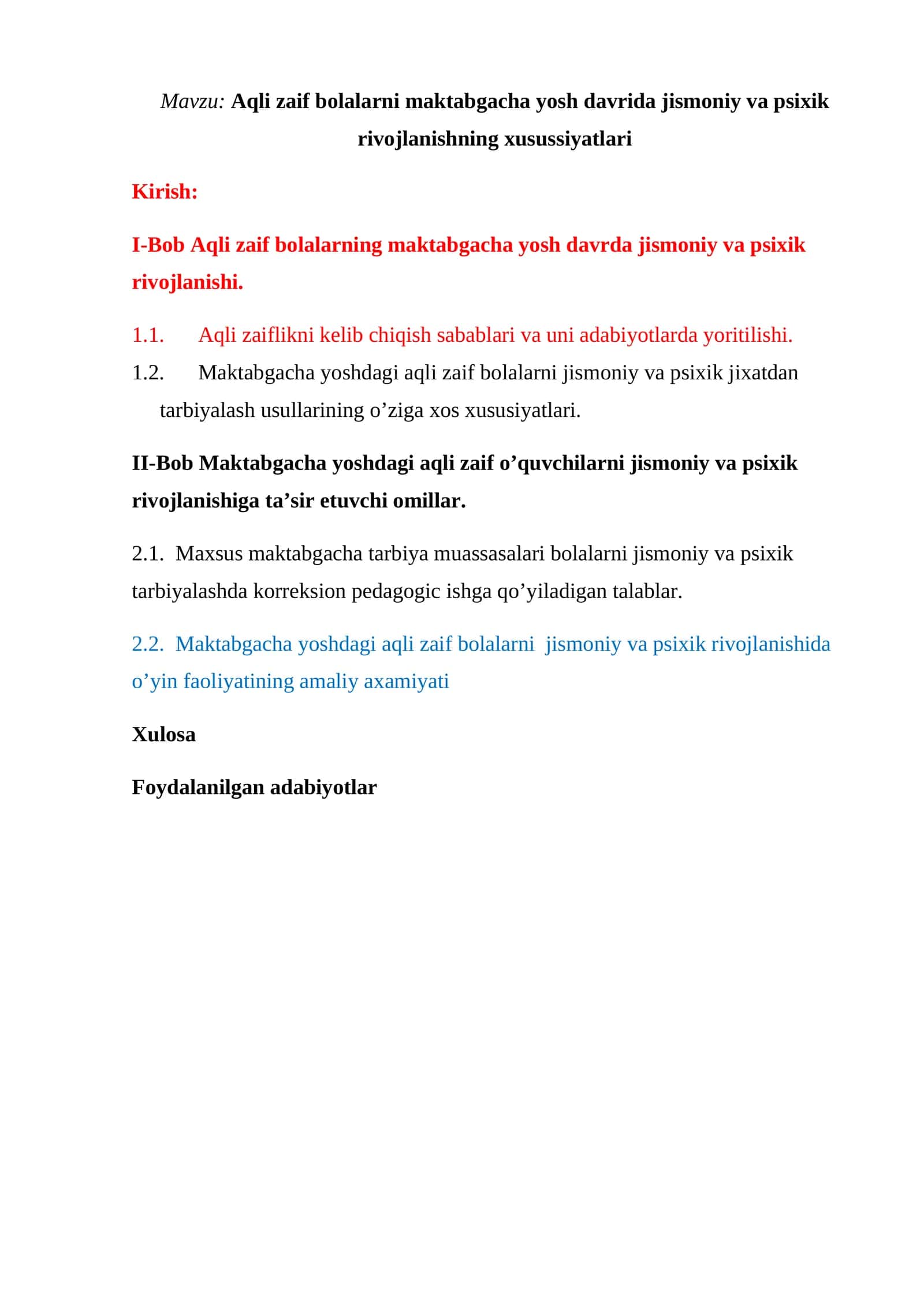 Aqli zaif bolalarni maktabgacha yosh davrida jismoniy va psixik rivojlanishning xusussiyatlari