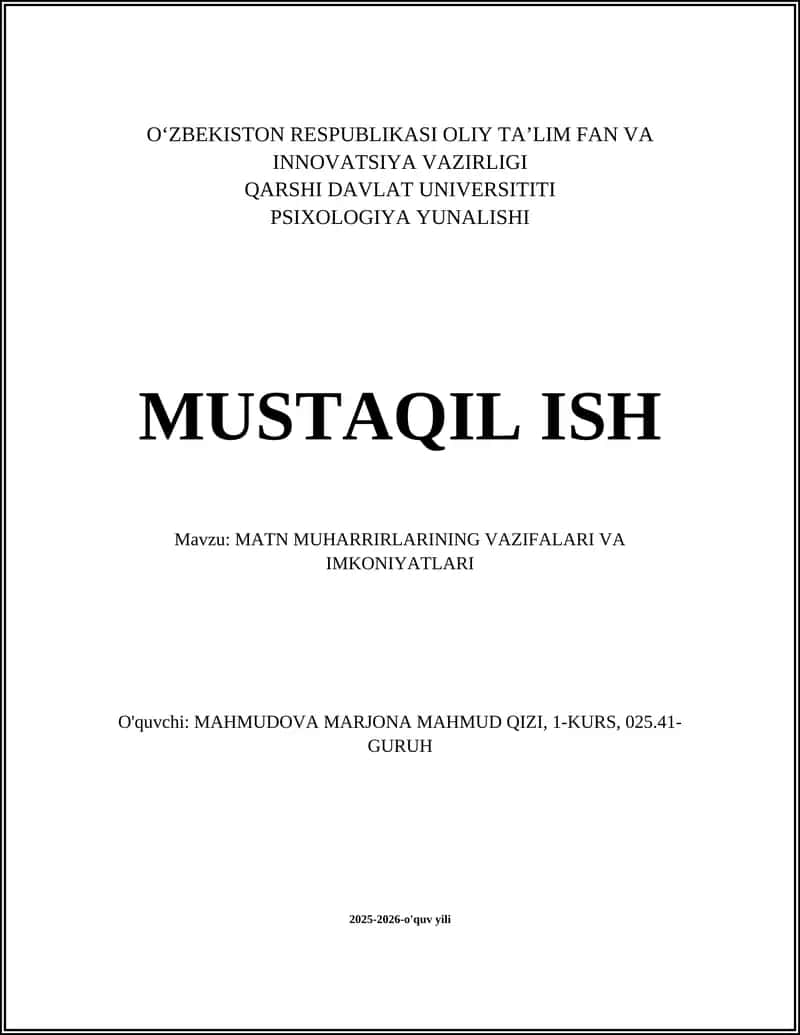 MATN MUHARRIRLARINING VAZIFALARI VA IMKONIYATLARI