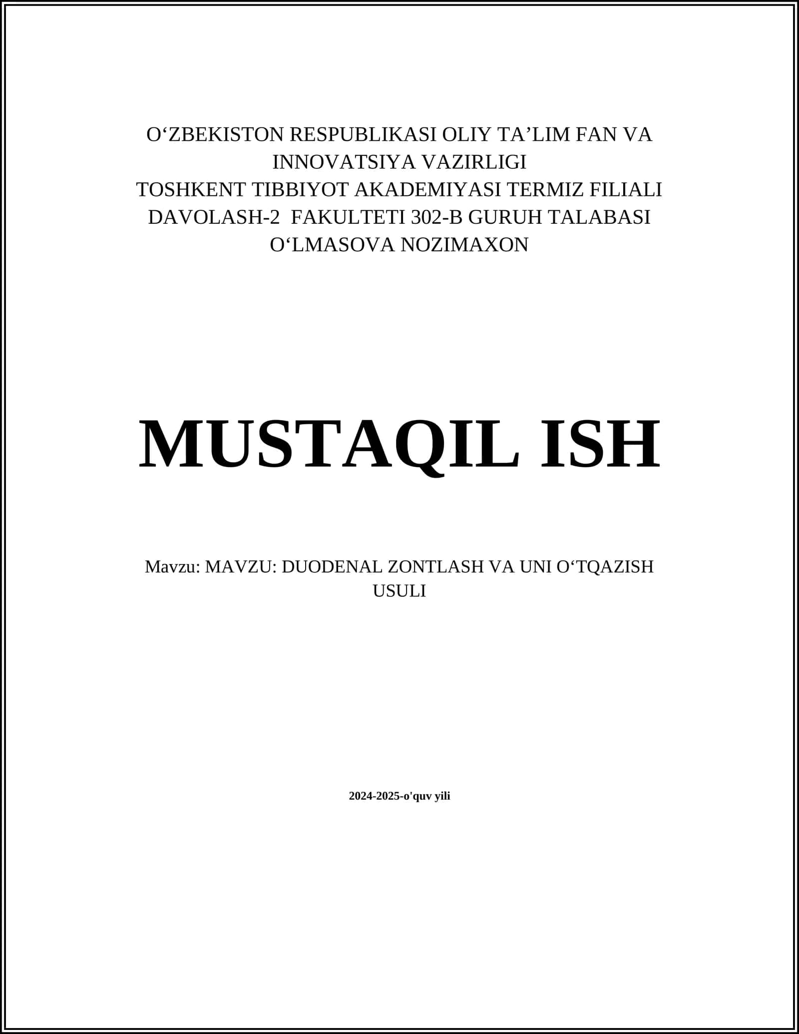 DUODENAL ZONTLASH VA UNI OʻTQAZISH USULI