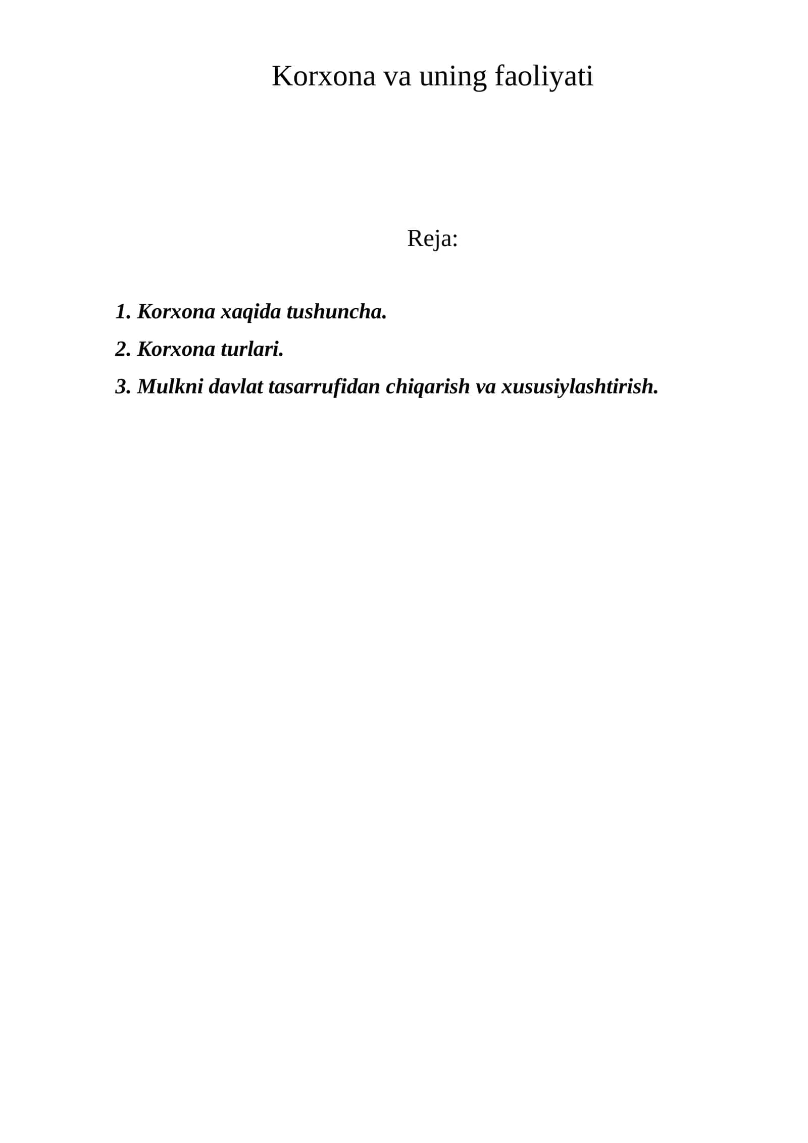 Korxona va uning faoliyati