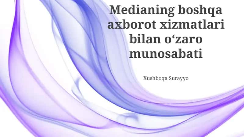 Medianing Axborot Xizmatlari Ekologiyasidagi Oʻrni