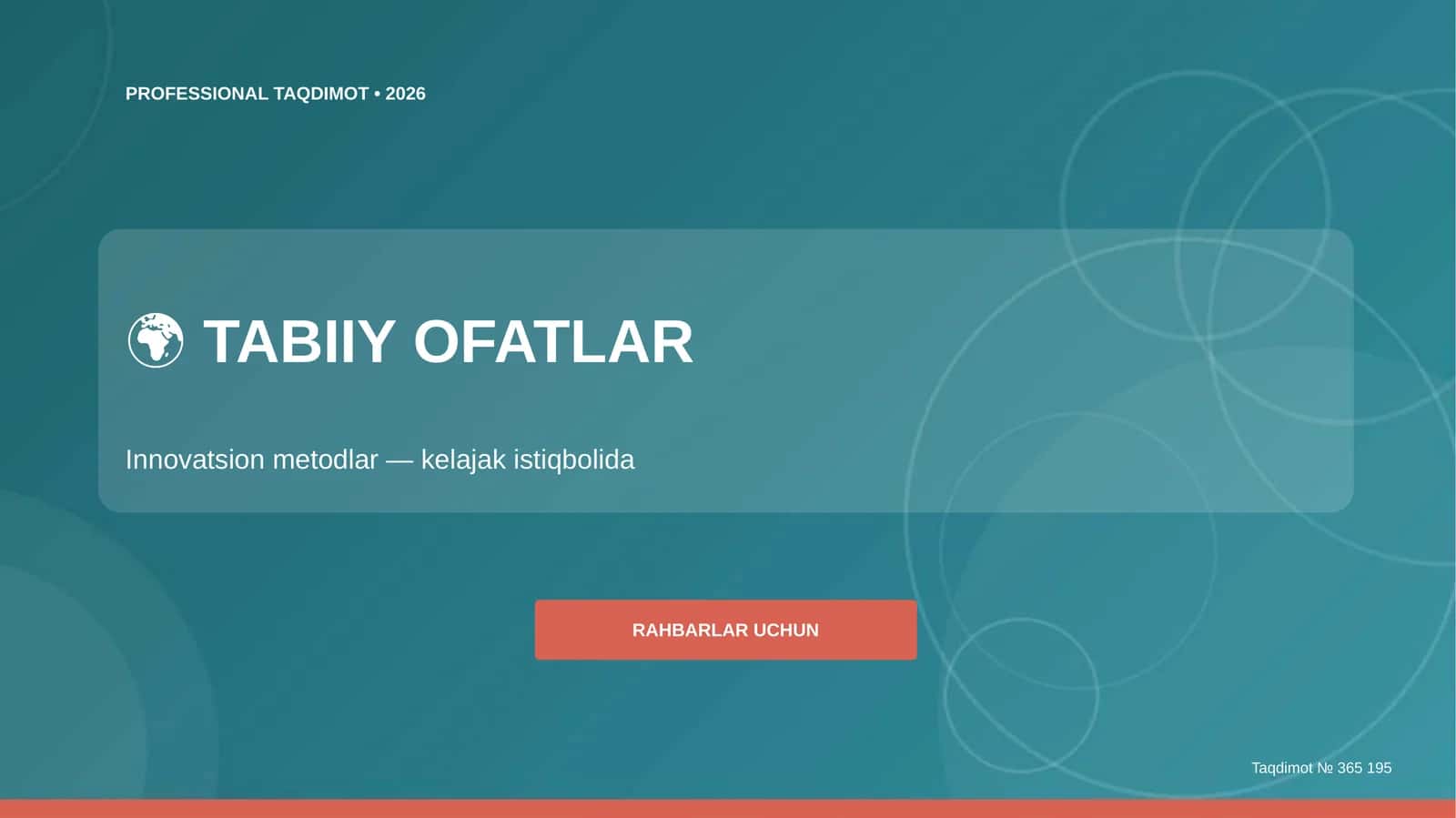 Tabiiy ofatlar: innovatsion metodlar
