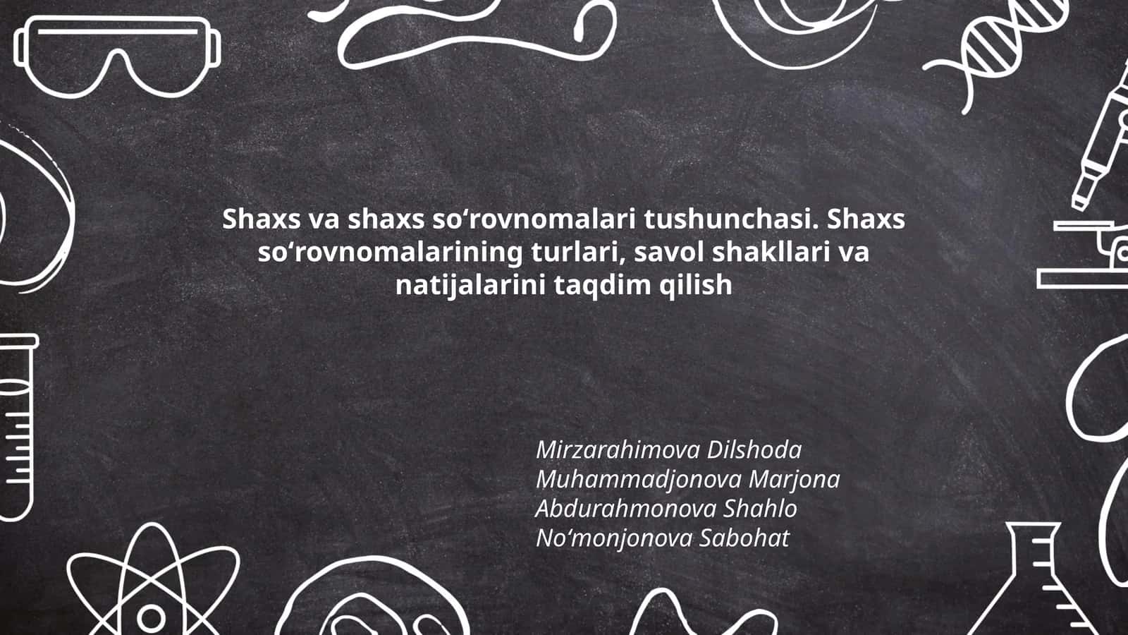 Shaxs va shaxs soʻrovnomalari tushunchasi