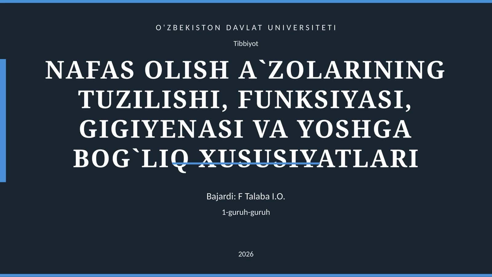 NAFAS OLISH A`ZOLARINING TUZILISHI, FUNKSIYASI, GIGIYENASI VA YOSHGA BOG`LIQ XUSUSIYATLARI