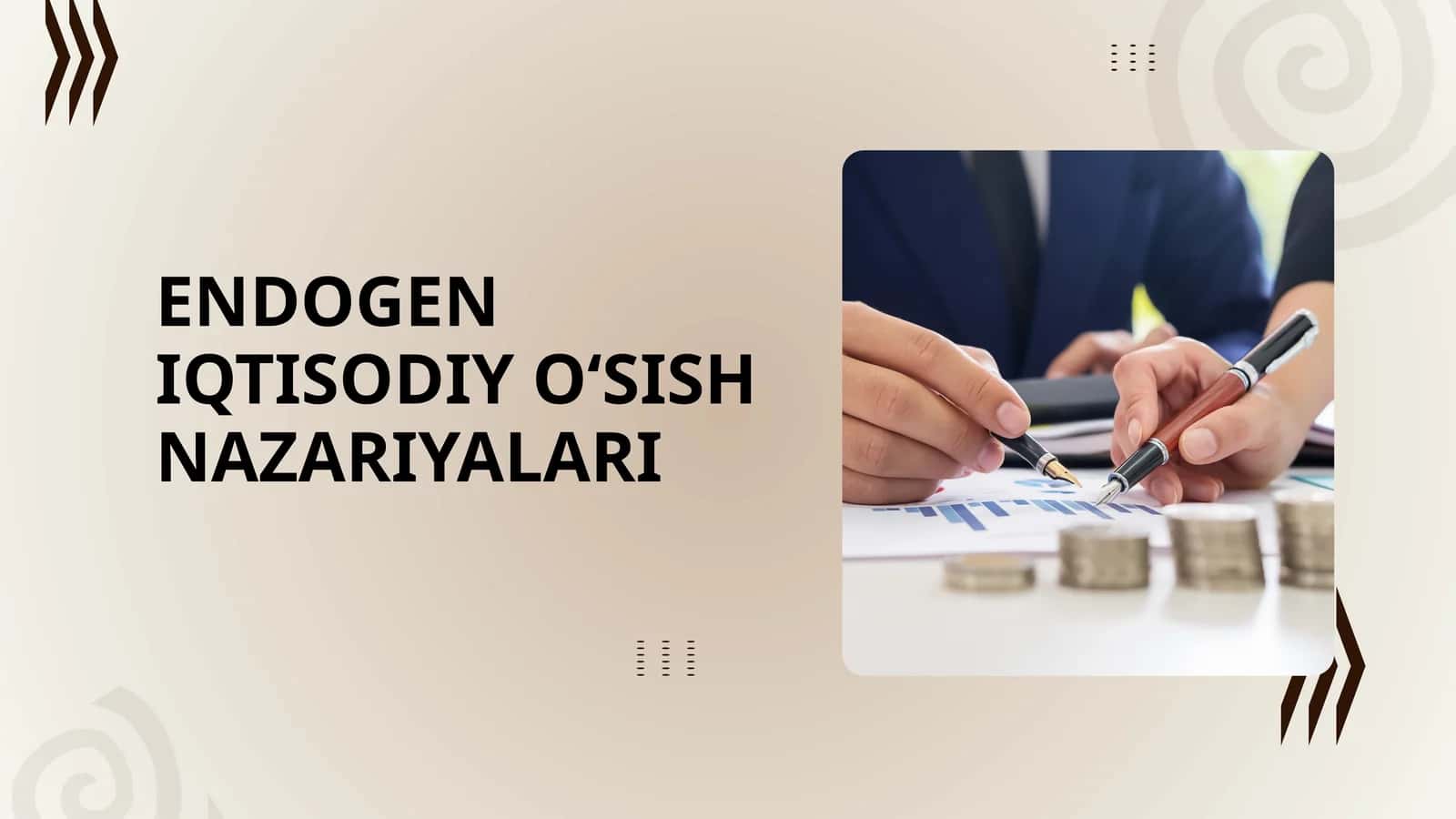 ENDOGEN IQTISODIY O‘SISH NAZARIYALARI