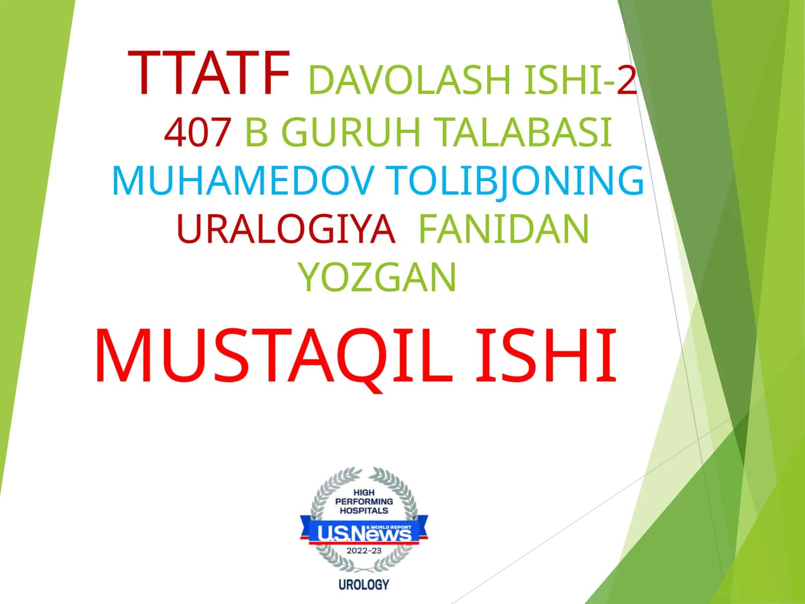TTATFDAVOLASH ISHI-2407B GURUH TALABASIMUHAMEDOV TOLIBJONINGURALOGIYAFANIDAN YOZGAN MUSTAQIL ISHI
