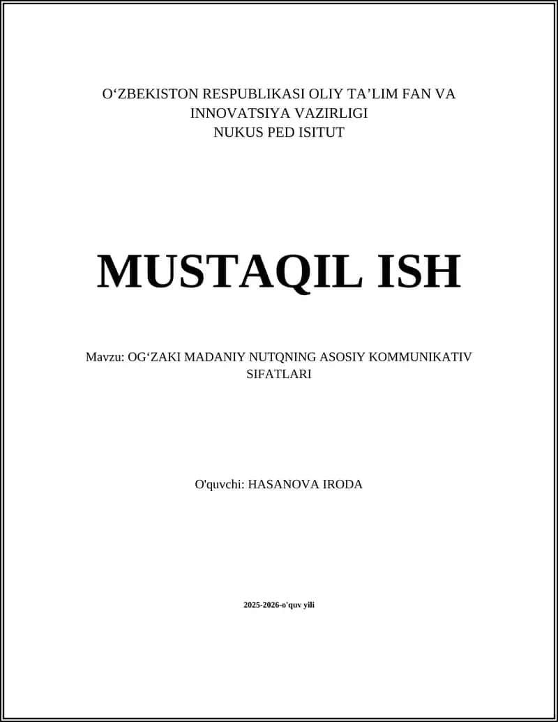 OG'ZAKI MADANIY NUTQNING ASOSIY KOMMUNIKATIV SIFATLARI