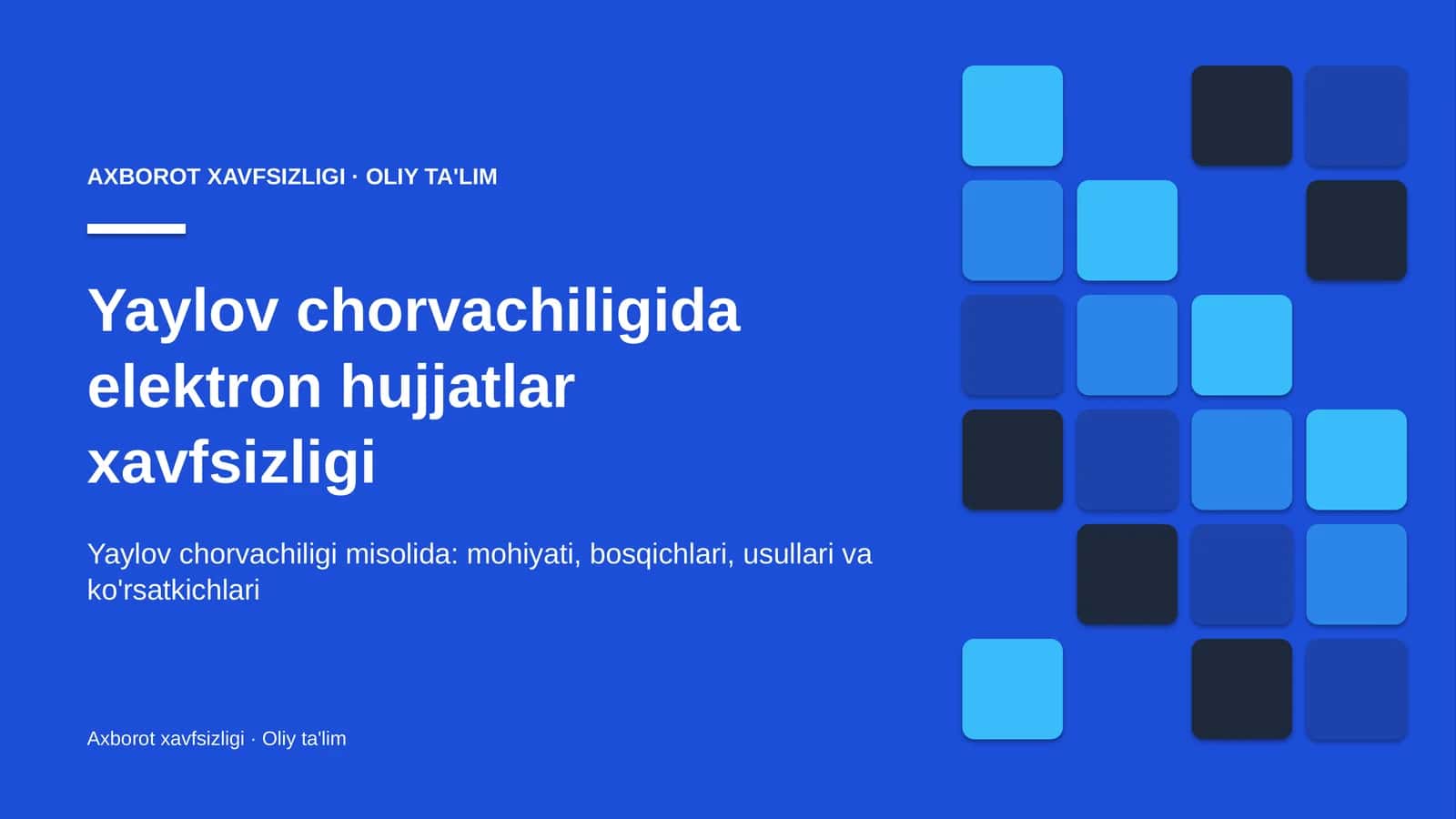 yaylov chorvachiligida elektron hujjatlar xavfsizligi 1281