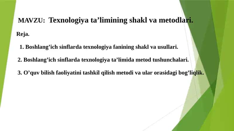 Texnologiyata’limning shakl va usullari