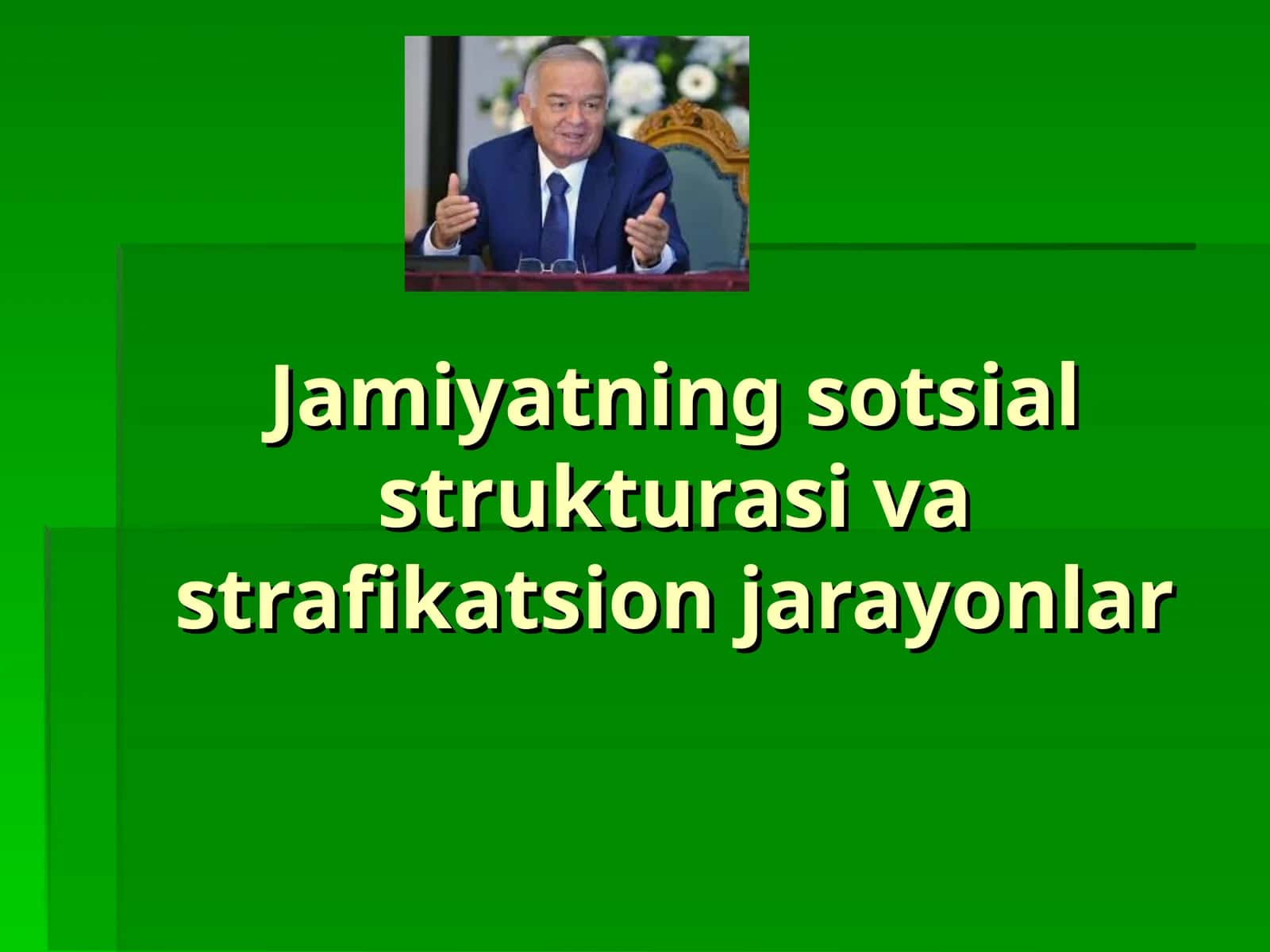 Jamiyatning sotsial strukturasi va strafikatsion jarayonlar