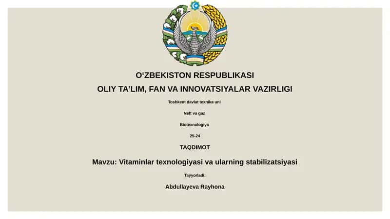 Vitaminlar texnologiyasi va ularning stabilizatsiyasi