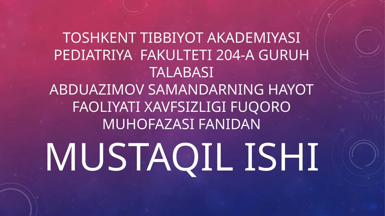 Abduazimov Samandarning hayot faoliyati xavfsizligi