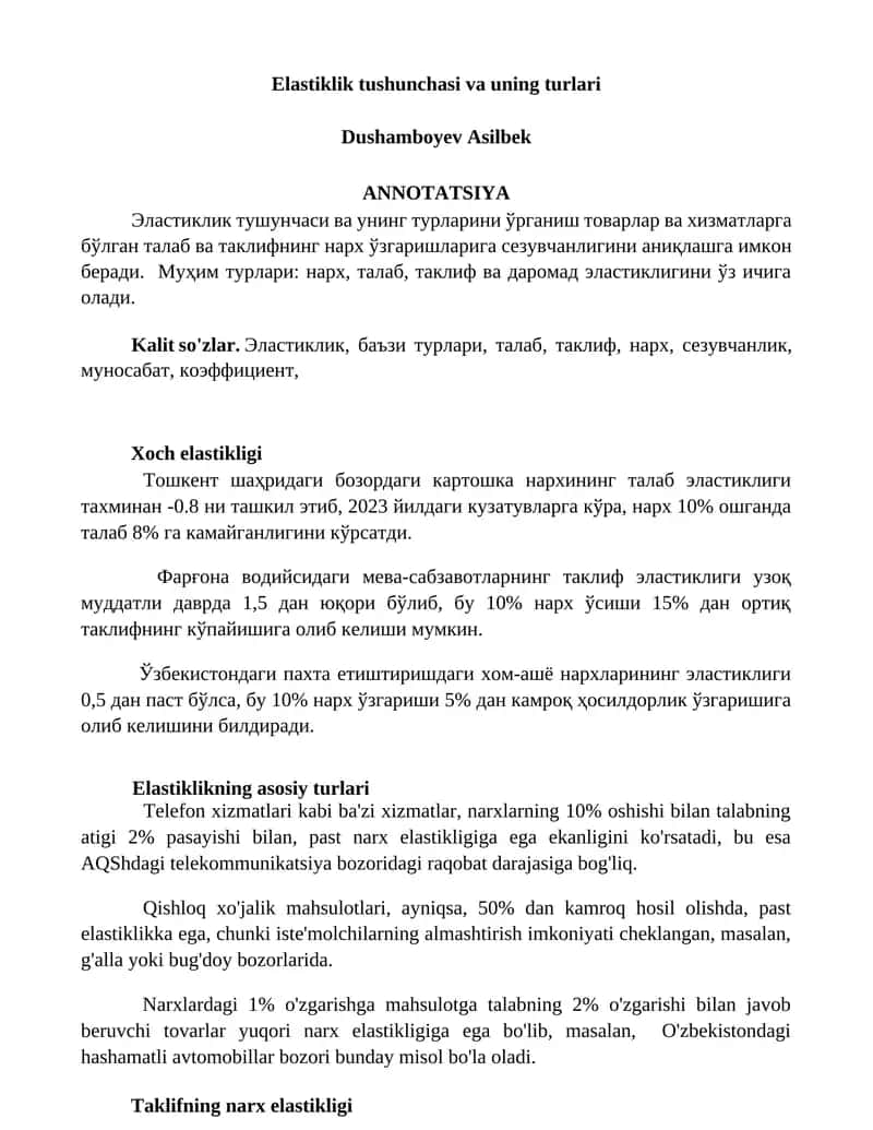 Elastiklik tushunchasi va uning turlari