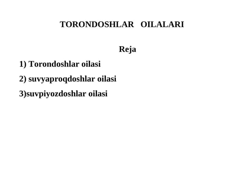 TORONDOSHLAR OILALARI
