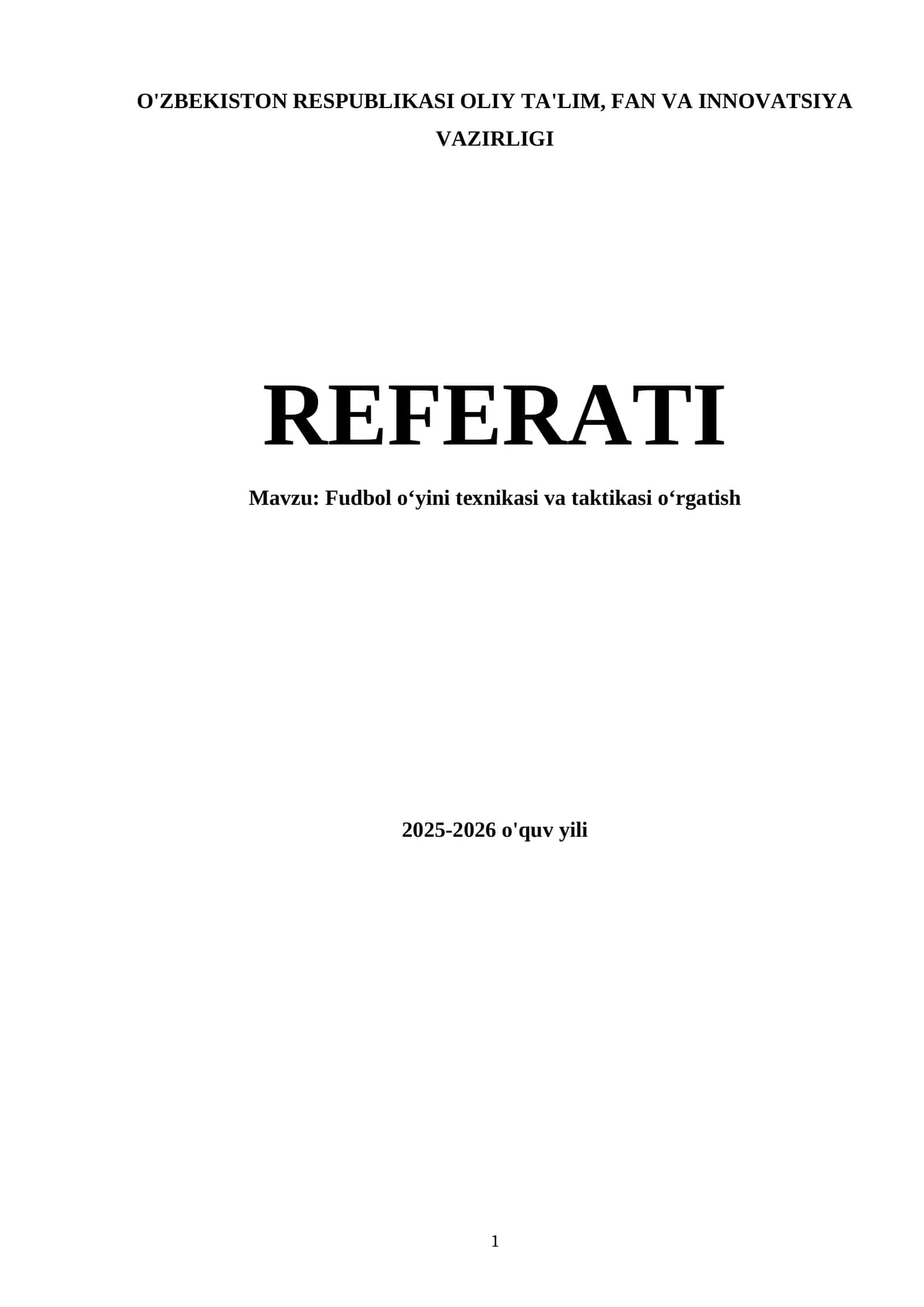 Fudbol oʻyini texnikasi va taktikasi oʻrgatish