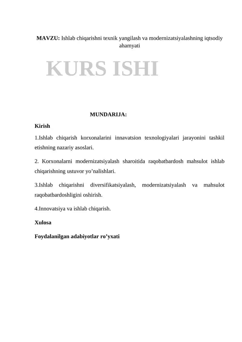Ishlab chiqarishni texnik yangilash va modernizatsiyalashning iqtsodiy ahamyati