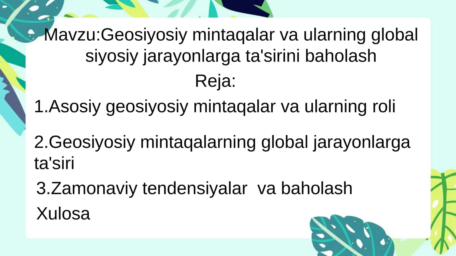 Geosiyosiy mintaqalar va ularning global siyosiy jarayonlarga ta'sirini baholash