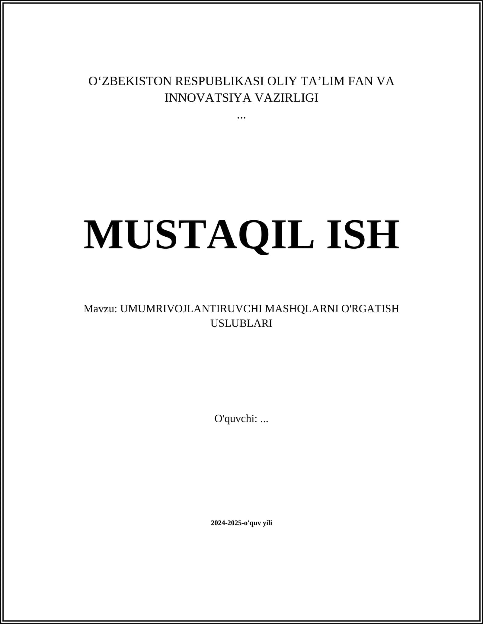 UMUMRIVOJLANTIRUVCHI MASHQLARNI O'RGATISH USLUBLARI