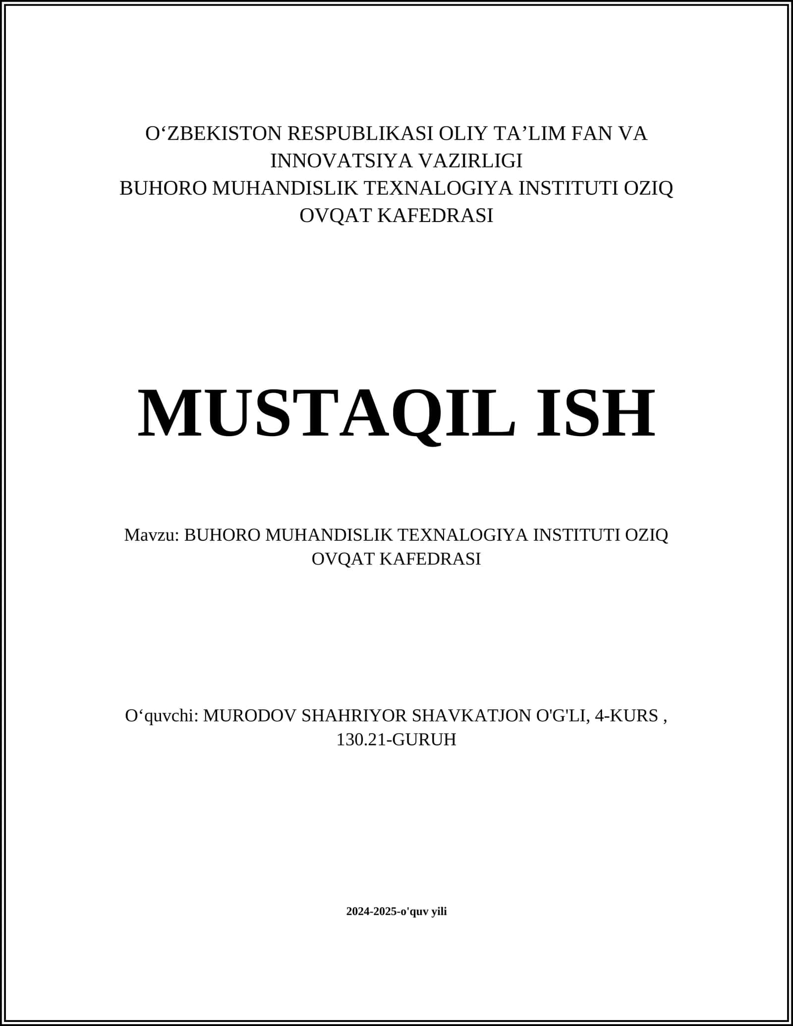 BUHORO MUHANDISLIK TEXNALOGIYA INSTITUTI OZIQ OVQAT KAFEDRASI