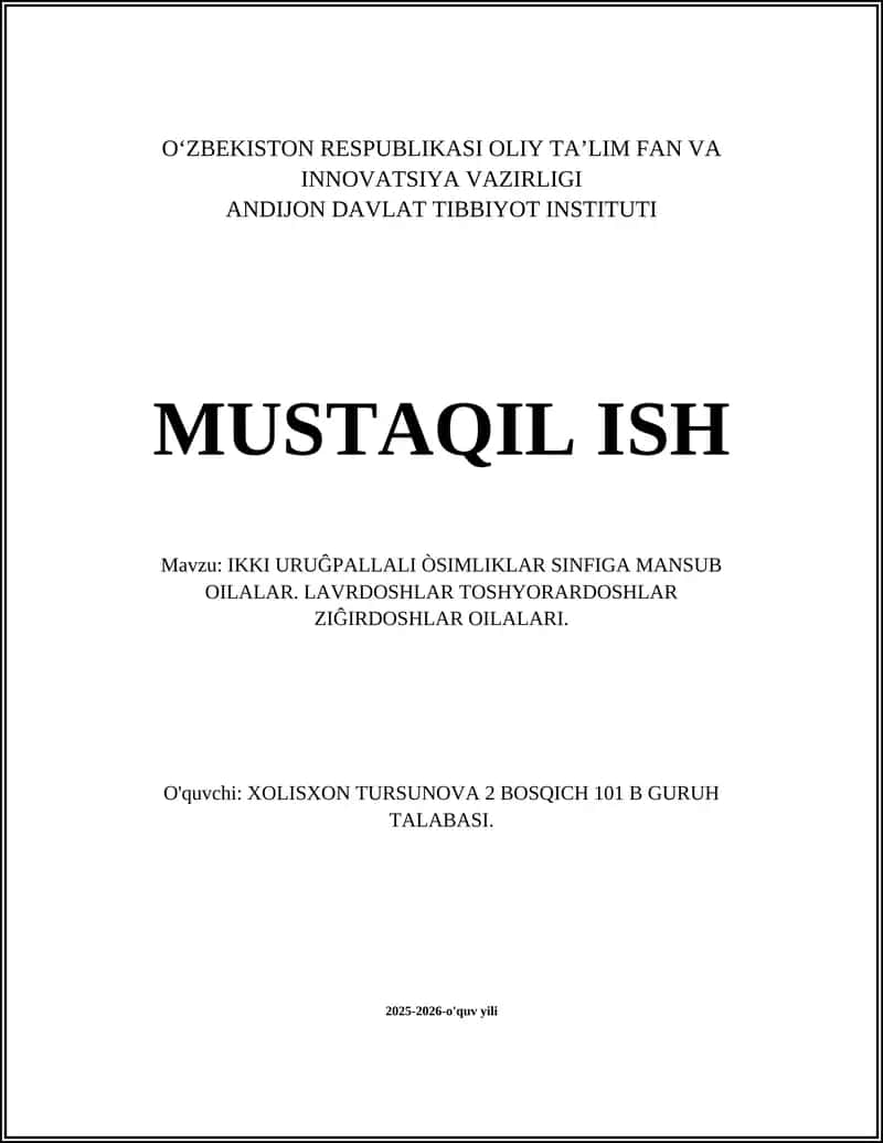 IKKI URUĜPALLALI ÒSIMLIKLAR SINFIGA MANSUB OILALAR