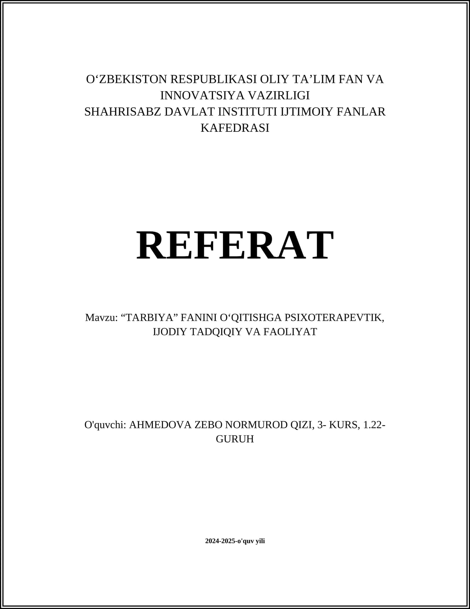 "TARBIYA" FANINI O‘QITISHGA PSIXOTERAPEVTIK, IJODIY TADQIQIY VA FAOLIYAT