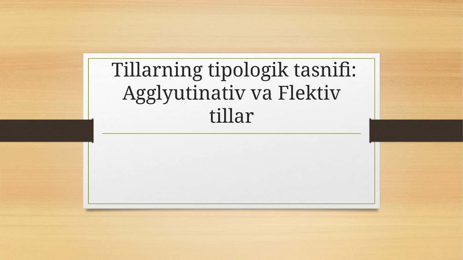 Morfologik tasnif haqida tushuncha