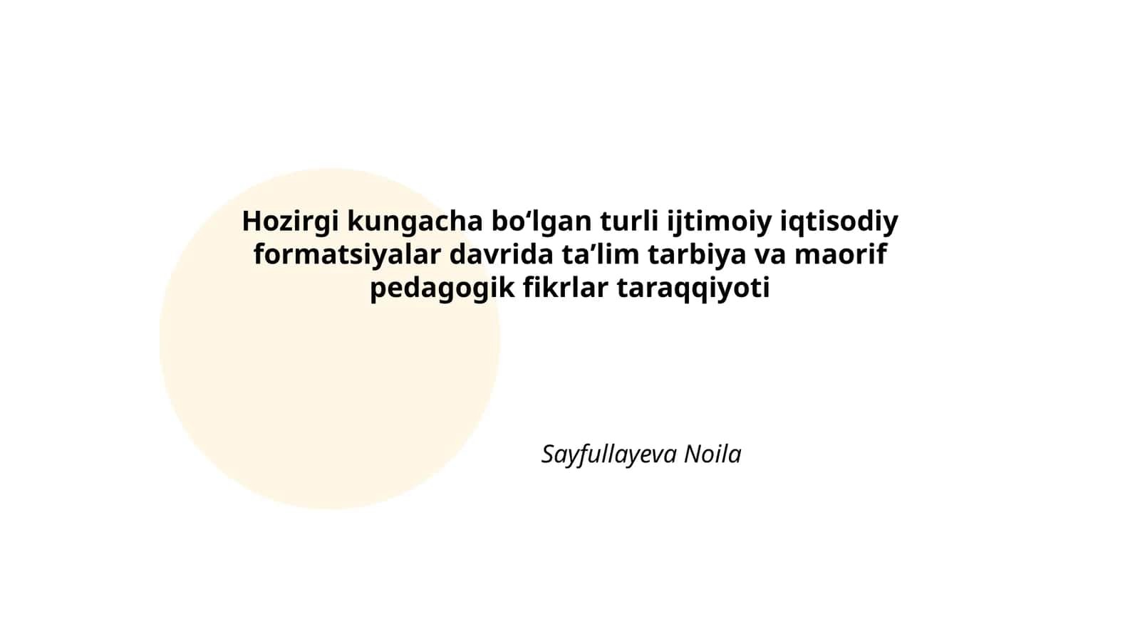 Ijtimoiy-iqtisodiy formatsiyalarning taʼlim, tarbiya va maorif tizimlariga taʼsiri: nazariy umumiy nuqtai nazar