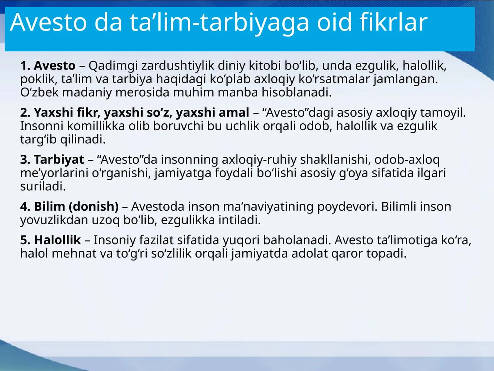 Avestoda ta’lim-tarbiyaga oid fikrlar