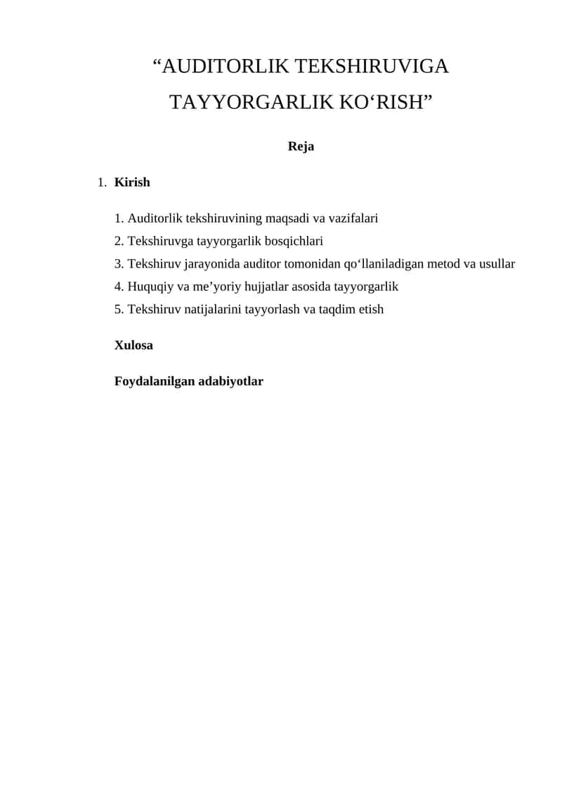 AUDITORLIK TEKSHIRUVIGA TAYYORGARLIK KO‘RISH