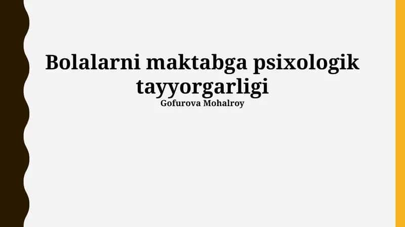 Bolalarni maktabga psixologik tayyorgarligi