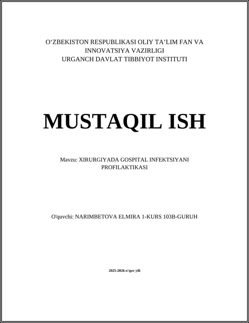 XIRURGIYADA GOSPITAL INFEKTSIYANI PROFILAKTIKASI