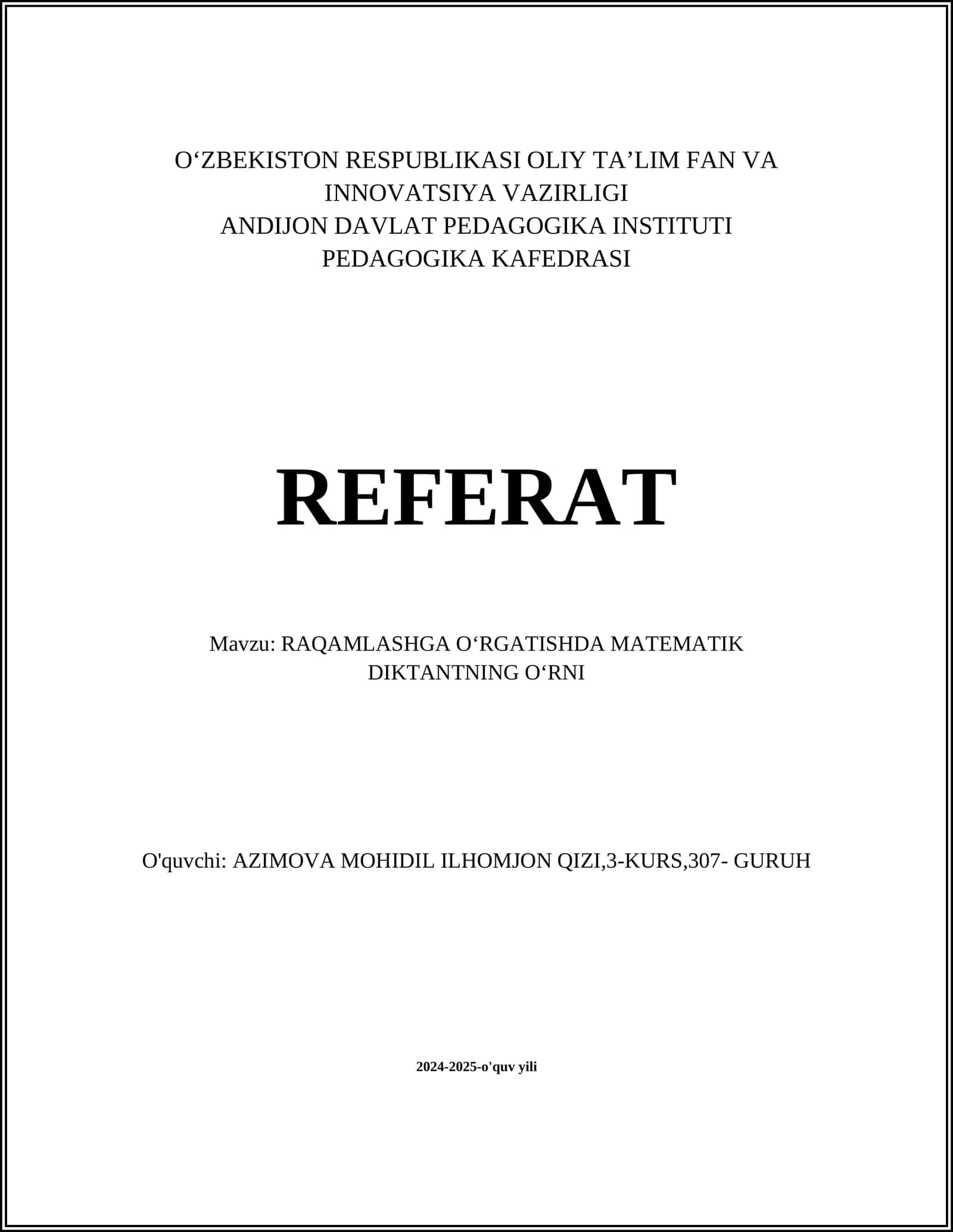 RAQAMLASHGA OʻRGATISHDA MATEMATIK DIKTANTNING OʻRNI