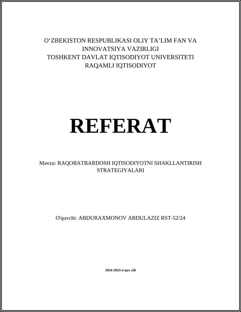 RAQOBATBARDOSH IQTISODIYOTNI SHAKLLANTIRISH STRATEGIYALARI