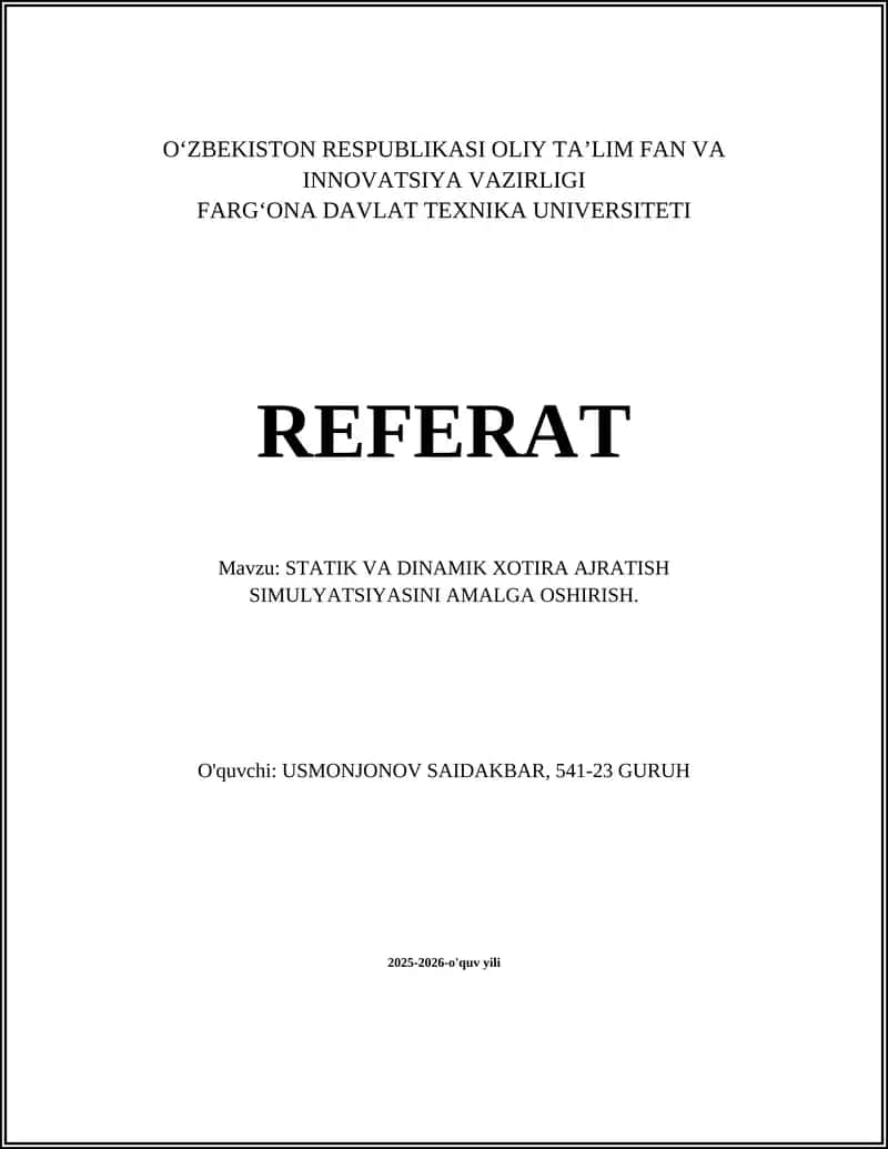 Statik va Dinamik Xotira Ajratish Simulyatsiyasi