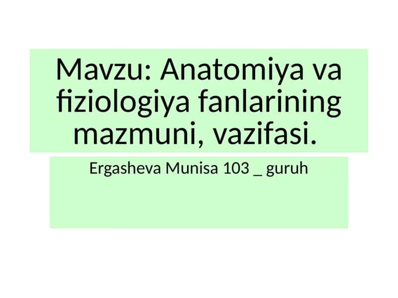 Anatomiya va fiziologiya fanlari