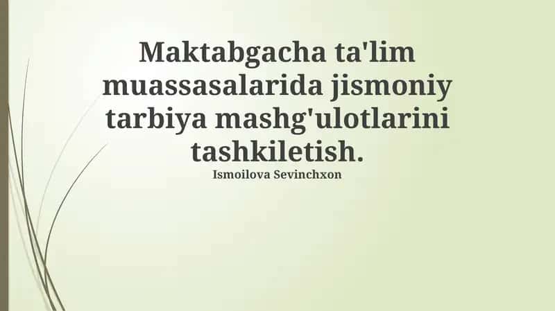 Jismoniy tarbiya mashg'ulotlarini tashkil etish