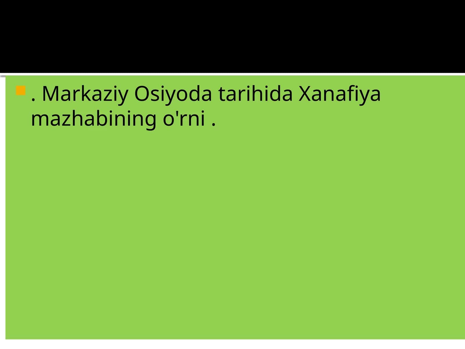 Hanafiylik mazhabi tarihi