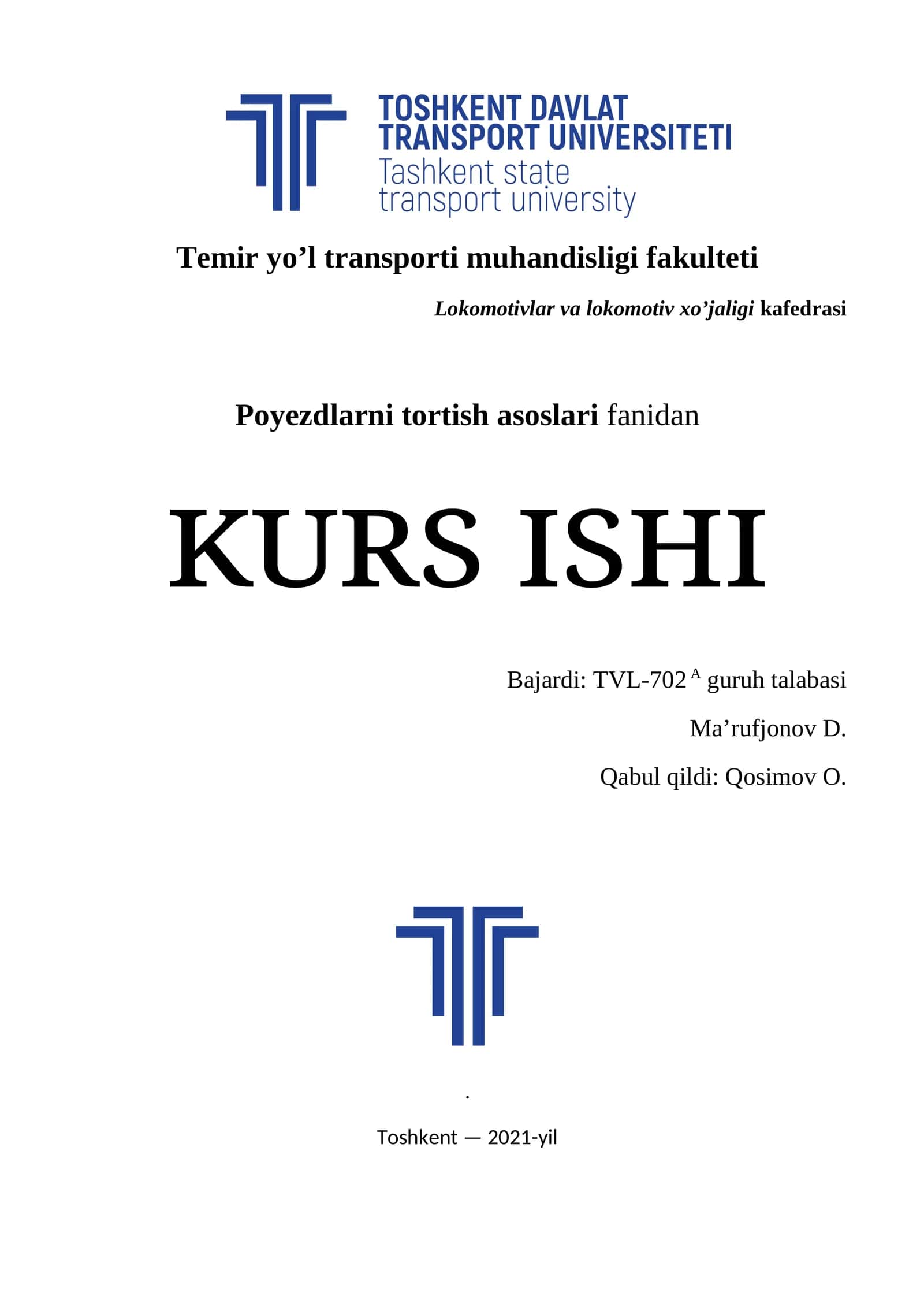 Poyezdlarni tortish asoslari fanidan