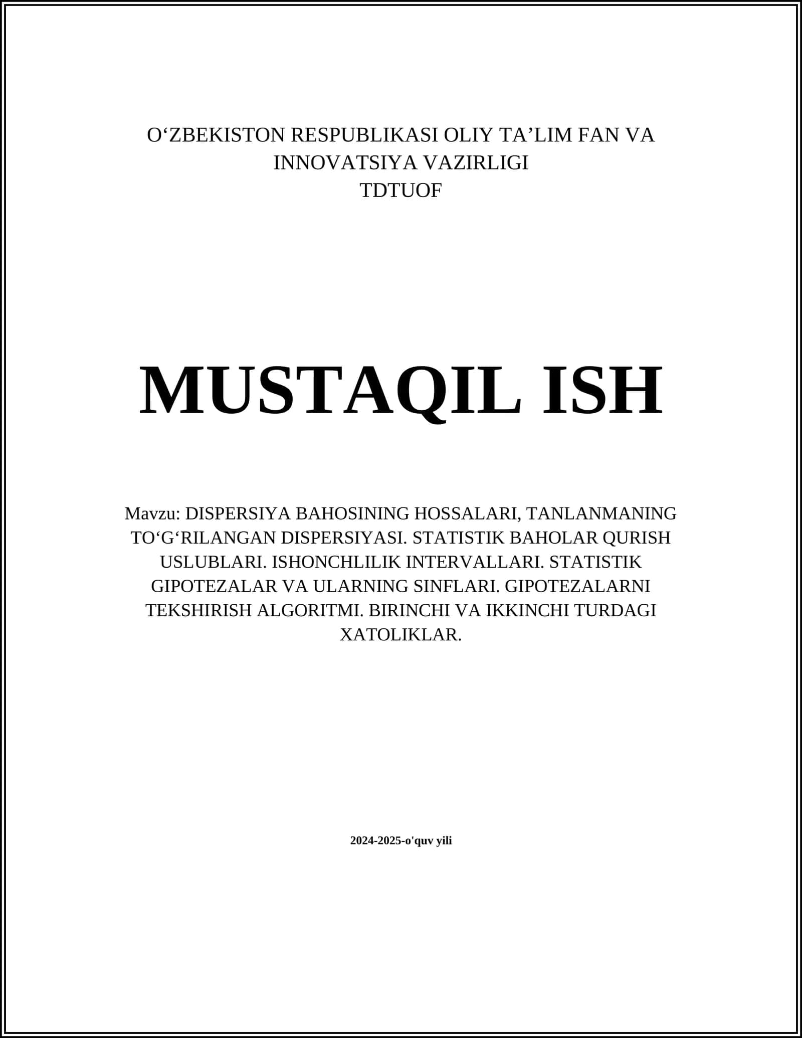DISPERSIYA BAHOSINING HOSSALARI VA TANLANMANING TOʻGʻRILANGAN DISPERSIYASI